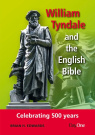 William Tyndale and the English Bible, Celebrating 500 Years